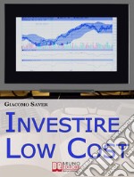 Investire low cost. E-book. Formato EPUB ebook