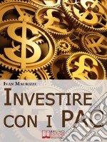 Investire con i PAC. E-book. Formato EPUB ebook