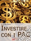 Investire con i PAC. E-book. Formato EPUB ebook