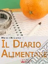 Il diario alimentare. E-book. Formato EPUB ebook