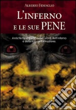 L'inferno e le sue pene. E-book. Formato EPUB ebook