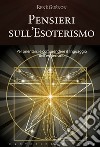 Pensieri sull'esoterismo. E-book. Formato EPUB ebook