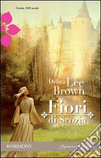 Fiori di scozia. E-book. Formato EPUB ebook