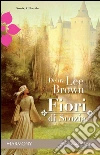 Fiori di scozia. E-book. Formato EPUB ebook di Debra Brown Lee