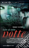 Sulle ali della notte. E-book. Formato EPUB ebook di Maggie Shayne