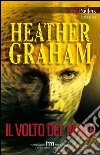 Il volto del male. E-book. Formato EPUB ebook di Heather Graham