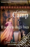 Il segreto degli Inca. E-book. Formato EPUB ebook di Candace Camp