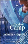 Intrighi e sospetti. E-book. Formato EPUB ebook di Candace Camp