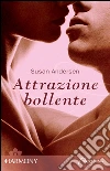 Attrazione bollente. E-book. Formato EPUB ebook di Susan Andersen