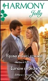 Riposo e dolci coccole-L'amore ritrovato. E-book. Formato EPUB ebook di Barbara Hannay