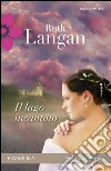 Il lago incantato. E-book. Formato EPUB ebook di Ruth Langan
