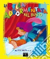 La bella addormentata nel bosco. E-book. Formato EPUB ebook di Chiara Nocentini