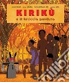 Kirikù e il feticcio perduto. E-book. Formato EPUB ebook