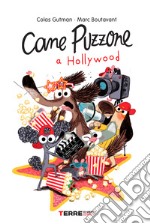 Cane Puzzone a Hollywood. E-book. Formato EPUB ebook