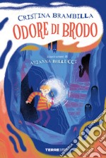 Odore di brodo. E-book. Formato EPUB ebook