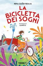 La bicicletta dei sogni. E-book. Formato EPUB ebook