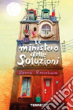 Il ministero delle Soluzioni. E-book. Formato EPUB