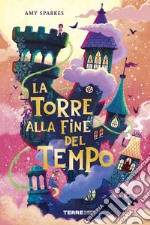 La torre alla fine del tempo. E-book. Formato EPUB ebook