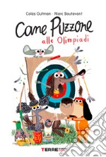 Cane Puzzone alle Olimpiadi. E-book. Formato EPUB ebook