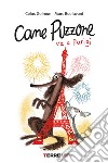 Cane Puzzone va a Parigi. E-book. Formato EPUB ebook