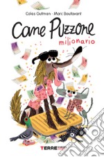 Cane Puzzone milionario. E-book. Formato EPUB