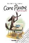 Cane Puzzone va a scuola. E-book. Formato EPUB ebook