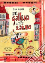 Una gallina nello zaino. E-book. Formato EPUB ebook