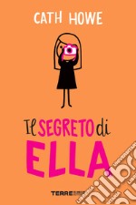 Il segreto di Ella. E-book. Formato EPUB ebook