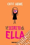 Il segreto di Ella. E-book. Formato EPUB ebook