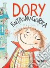 Dory Fantasmagorica. E-book. Formato EPUB ebook di Abby Hanlon