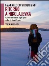 Ritorno a Nikolajevka. E-book. Formato EPUB ebook