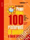 PappaMilano 2014. 100 ristoranti di qualità a buon prezzo. E-book. Formato EPUB ebook