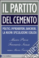 Il partito del cemento. E-book. Formato EPUB