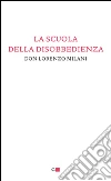 A che serve avere le mani pulite se si tengono in tasca. E-book. Formato EPUB ebook di Lorenzo Milani