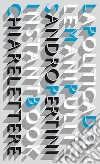 La politica delle mani pulite. E-book. Formato EPUB ebook di Sandro Pertini