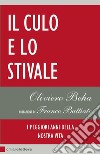 Il culo e lo Stivale: I peggiori anni della nostra vita. E-book. Formato PDF ebook