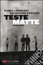 Teste matte. E-book. Formato EPUB ebook