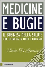 Medicine e bugie. E-book. Formato EPUB ebook