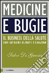 Medicine e bugie. E-book. Formato EPUB ebook