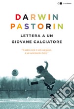 Lettera a un giovane calciatore. E-book. Formato EPUB ebook