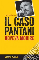 Il caso Pantani: Doveva morire. E-book. Formato EPUB