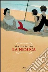 La nemica. E-book. Formato EPUB ebook