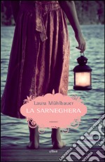 La sarneghera. E-book. Formato EPUB ebook