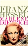 Marlene Dietrich. Un ritratto. E-book. Formato EPUB ebook