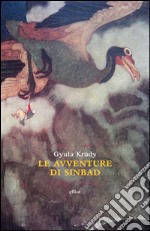 Le avventure di Sinbad. E-book. Formato EPUB ebook