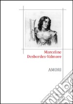 Amori. E-book. Formato EPUB ebook