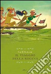 Il viaggio della regina. E-book. Formato EPUB ebook