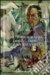 L'autobiografia di Giuliano di Sansevero. E-book. Formato EPUB ebook di Andrea Giovene