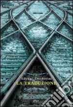 La traduzione. E-book. Formato EPUB ebook