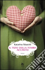 Il tizio della tomba accanto. E-book. Formato EPUB